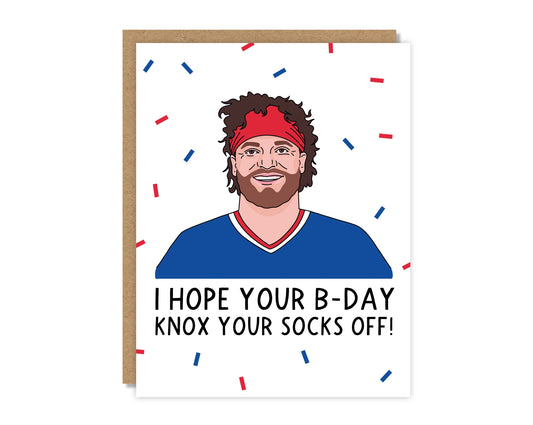 Hope Your B-Day Knox Your Socks Off! Buffalo Bills Dawson